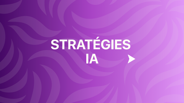 Outils / Stratégies IA